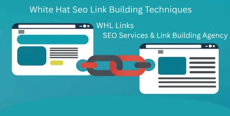 whl link building company use white hat techniques